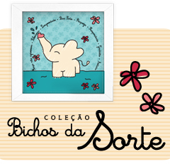 Coleção Bichos da Sorte