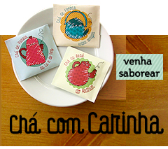 Coleção Chá com Carinha