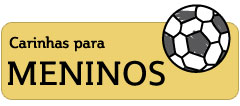 Carinhas para Meninos